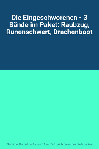 Die eingeschworenen 3 bände - eingeschworenen,